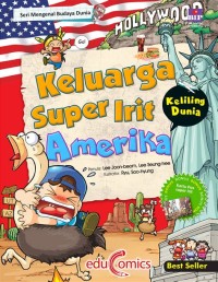 Image of Seri Mengenal Budaya Dunia: Keluarga Super Irit Keliling Dunia= Amerika