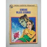 Image of Kembang Wijaya Kesumah : Cerita dari Jawa