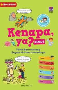 Image of Kenapa, Ya? [Genius] : Fakta Seru Tentang Segala Hal dan Jumlahnya