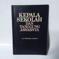 Image of Kepala Sekolah dan Tanggung Jawabnya