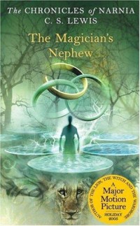 Image of The Chronicles  of Narnia [1]: The Magician's Nephew [Keponakan Penyihir]