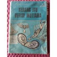 Image of Kerang itu Berisi Mutiara