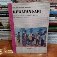Image of Kerapan Sapi : Permainan dan Kegemaran Rakyat di Kepulauan Madura
