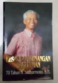 Image of Kesan dan Kenangan dari Teman 70 Tahun H. Sudharmono, S.H.