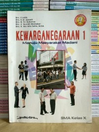 Image of Kewarganegaraan [Jilid 1]: Menuju Masyarakat Madani untuk SMA Kls. X