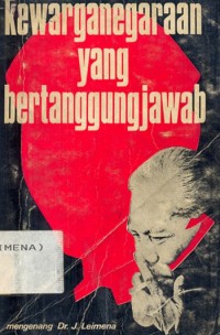 Image of Kewarganegaraan yang Bertanggungjawab= Mengenang Dr. J. Leimena