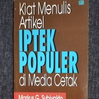 Image of Kiat Menulis Artikel Iptek Populer di Media Cetak