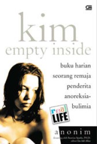 Image of 5Kim: Empty Inside ( Buku Harian Seorang Remaja Penderita Anoreksiabulimia)