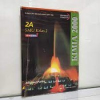 Image of Kimia 2000 [Jld 2a]: untuk SMU Kls. II Sem. 1 [Kur. th. 1994/GBPP th. 1999]