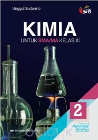 Image of Kimia [Jld 2]: untuk SMA/MA Kls. XI Kel. Peminatan Matematika & Ilmu-ilmu Alam