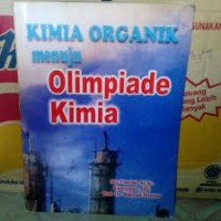 Image of Kimia Organik Menuju Olimpiade Kimia