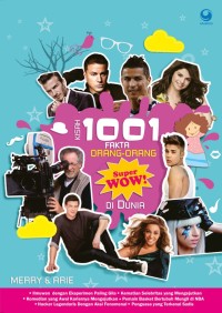 Image of Kisah 1001 Fakta Orang-orang Super Wow di Dunia