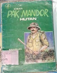 Image of Kisah Pak Mandor Hutan