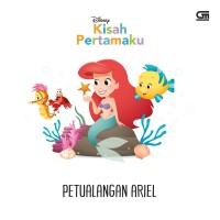 Image of Kisah Pertamaku : Petualangan Ariel