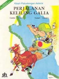 Image of Kisah Petualangan Asterix : Perjalanan Keliling Galia