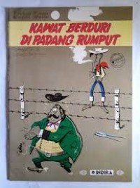 Image of Kisah Petualangan Lucky Luke : Kawat Berduri di Padang Rumput