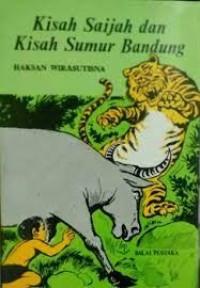Image of Kisah Saijah dan Kisah Sumur Bandung