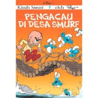 Image of Kisah Smurf : Pengacau di Desa Smurf