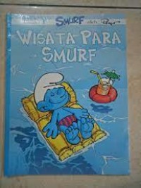 Image of Kisah Smurf : Wisata Para Smurf