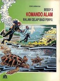 Image of Komando Alam : Malam Gelap Bagi Penyu