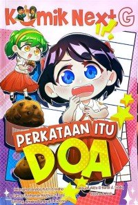 Image of Komik Next G : Perkataan Itu Doa