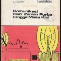Image of Komunikasi dari Zaman Purba Hingga Masa Kini