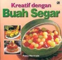 Image of Kreatif dengan Buah Segar