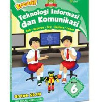 Image of Kreatif Teknologi Informasi dan Komunikasi [6] : Untuk SD/MI Kelas VI