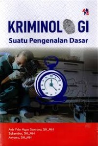 Image of Kriminologi: Suatu Pengenalan Dasar
