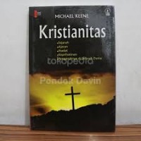 Image of Kristianitas: Sejarah, Ajaran, Ibadat, Keprihatinan, Pengaruhnya di Seluruh Dunia