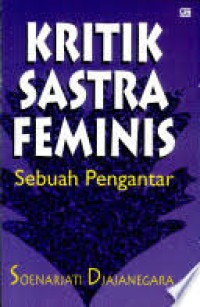 Image of Kritik Sastra Feminis: Sebuah Pengantar