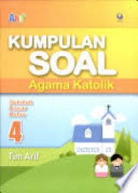 Image of Kumpulan Soal Agama Katolik : SD Kelas IV
