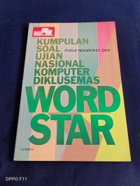 Image of Kumpulan Soal Ujian Nasional Komputer Diklusemas Wordstar