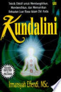 Image of Kundalini : Teknik Efektif untuk Membangkitkan