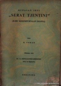 Image of Kupasan Inti Serat Tjentini: Ilmu Kesempurnaan Djawa