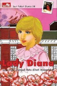 Image of Lady Diana : Ingin Menjadi Ratu di Hati Masyarakat