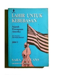 Image of Lahir untuk Kebebasan Sejarah Perempuan di Amerika [2]