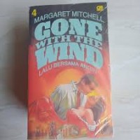 Image of Lalu Bersama Angin= Gone With the Wind [4]