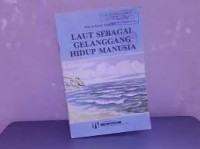 Image of Laut Sebagai Gelanggang Hidup Manusia