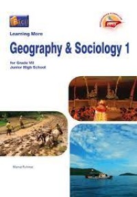 Image of Learning More Geography & Sociology [1]:  for Grade VII Junior High School