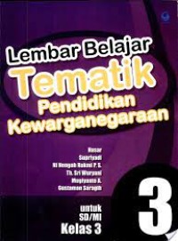 Image of Lembar Belajar Tematik PKn [3] : Untuk SD/MI Kelas III