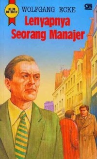 Image of Lenyapnya Seorang Manajer