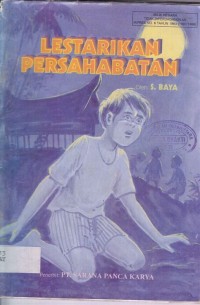 Image of Lestarikan Persahabatan