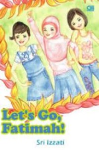 Image of Let's go, Fatimah