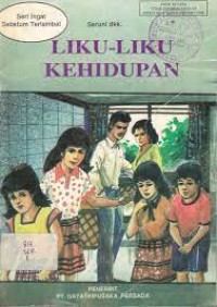 Image of Liku-liku Kehidupan