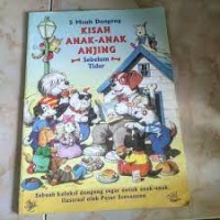 Image of 5-Menit Dongeng Kisah Anak-anak Anjing Sebelum Tidur