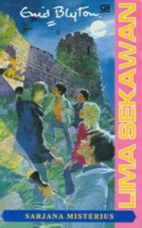 Image of Lima Sekawan [11] : Sarjana Misterius