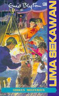 Image of Lima Sekawan  [21] : Sirkus Misterius