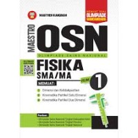 Image of Maestro OSN [Olimpiade Sains Nasional - Vol. 1]: Fisika untuk SMA/MA