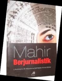 Image of Mahir Berjurnalistik